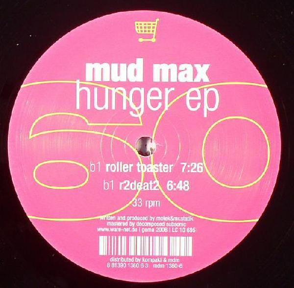 Mud Max : Hunger EP (12", EP)