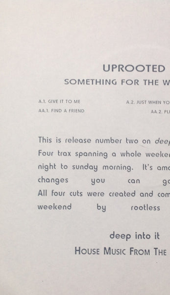 Uprooted : Something For The Weekend E.P. (12", W/Lbl)