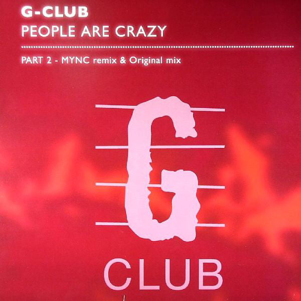 G-Club : People Are Crazy (Part 2) (12")