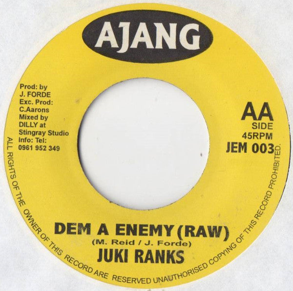 Juki Ranks* : Dem A Enemy (7")