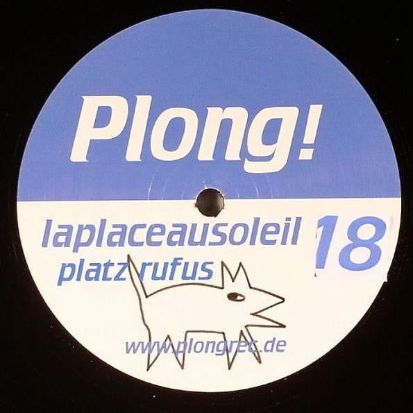 La Place Au Soleil : Platz Rufus EP (12", EP)