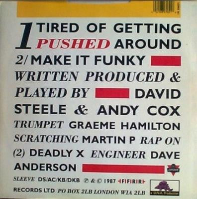 2 Men A Drum Machine And A Trumpet : Tired Of Getting Pushed Around (12")