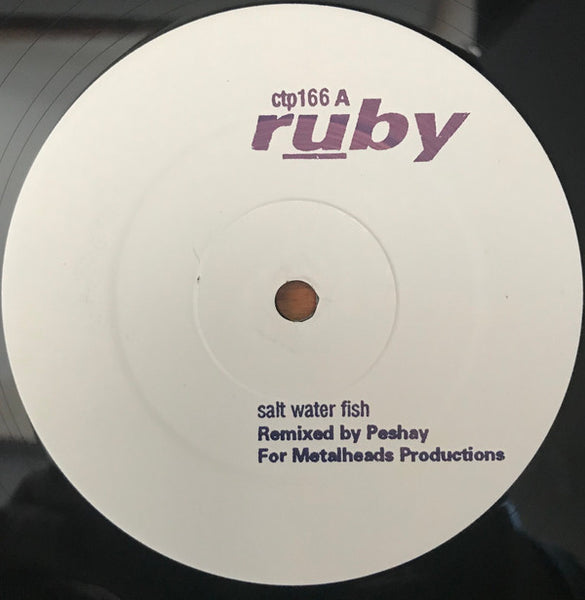 Ruby : Salt Water Fish (Peshay Remix) (12", S/Sided, Promo)