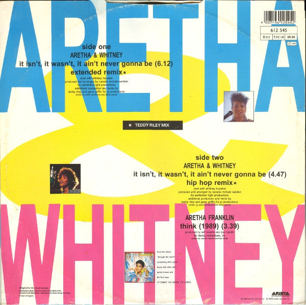 Aretha* & Whitney* : It Isn't, It Wasn't, It Ain't Never Gonna Be (12", Maxi)