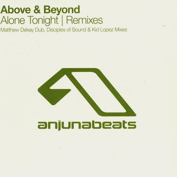 Above & Beyond : Alone Tonight | Remixes (12")