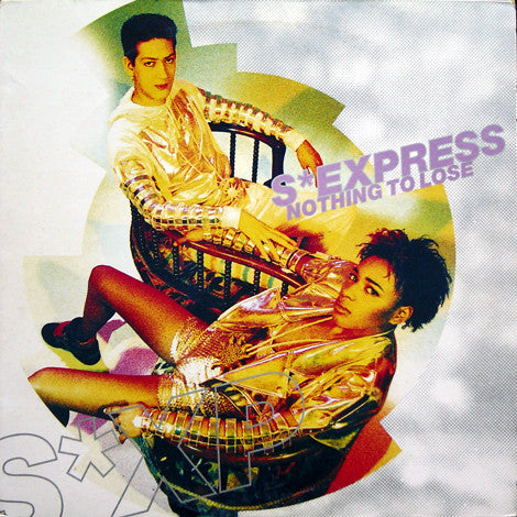 S*Express* : Nothing To Lose (12")