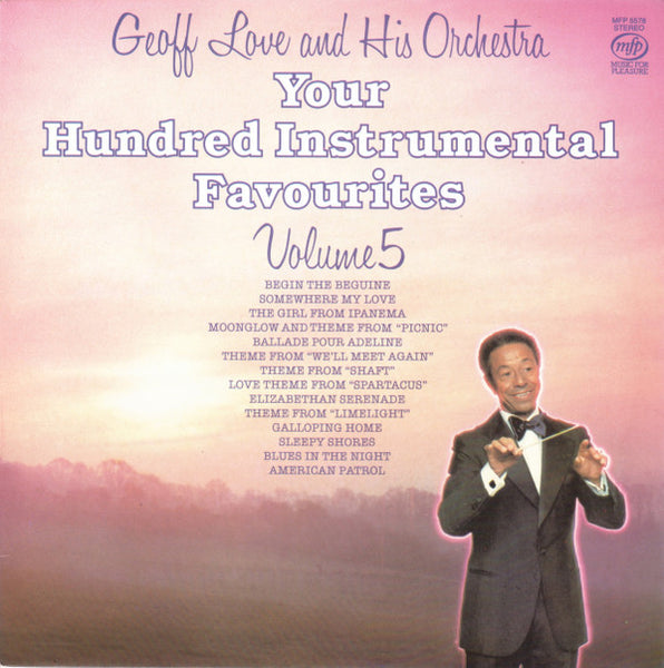 Geoff Love And His Orchestra* : Your Hundred Instrumental Favourites - Volume 5 (LP, Album, Comp)