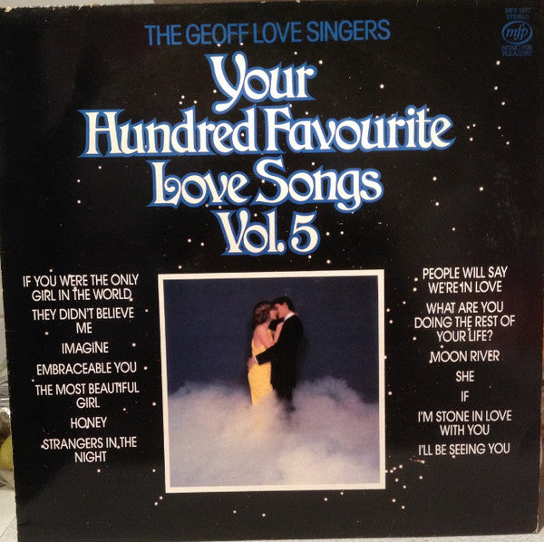 The Geoff Love Singers : Your Hundred Favourite Love Songs - Volume 5 (LP, Comp)