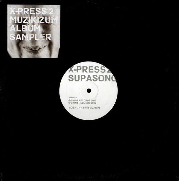 X-Press 2 : Muzikizum Album Sampler (12", Ltd, Smplr)