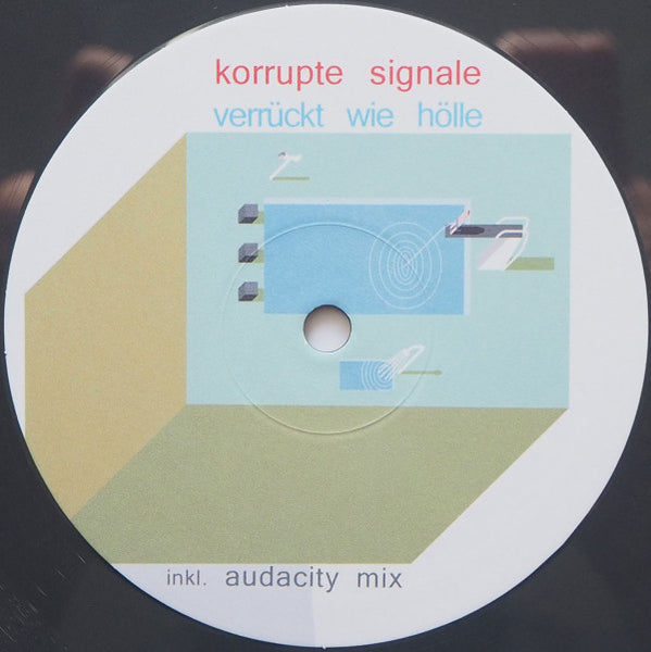 Korrupte Signale : Verrückt Wie Hölle (12", Gre)