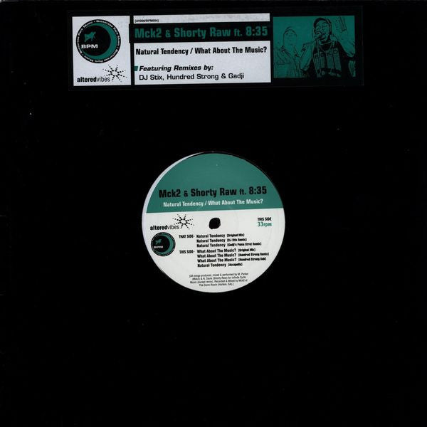 MCK2 & Shorty Raw : Natural Tendency (12")