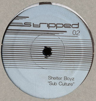 Shelter Boyz / Gene Le Fosse* / Minimal Bean : Sub Culture EP (12")