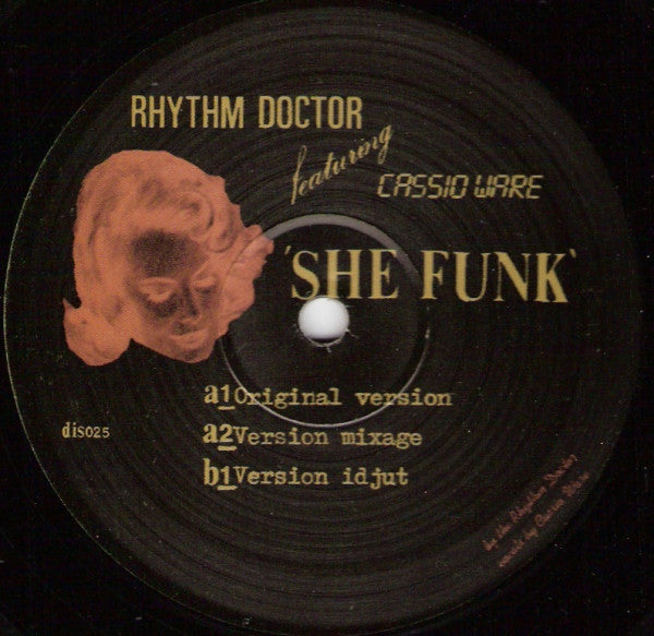 Rhythm Doctor Featuring Cassio Ware : She Funk (12")