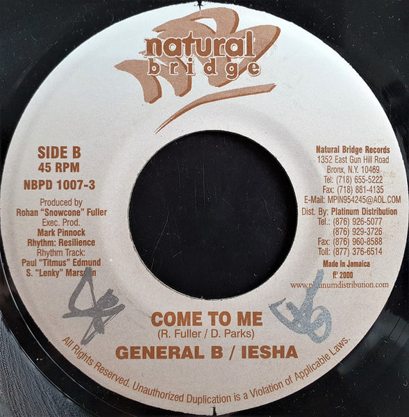 Ninja Man* / General B & Iesha (4) : Never Say Good-Bye / Come To Me (7")