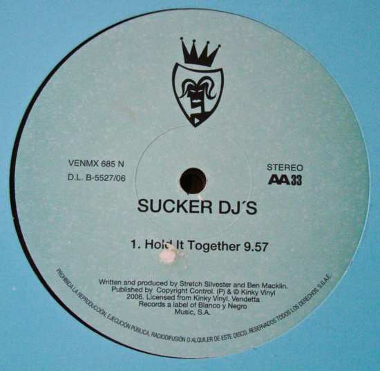 Sucker DJ's : Close 2 Mine / Hold It Together (12")