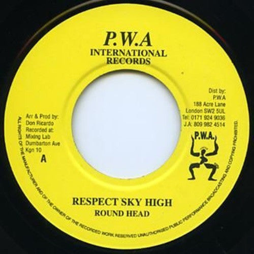 Round Head, Banana Man : Respect Sky High / True Believer (7")