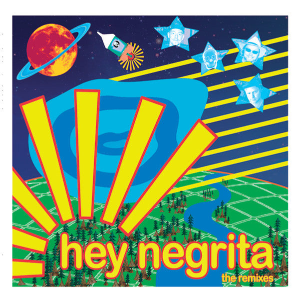 Hey Negrita : The Remixes (12")