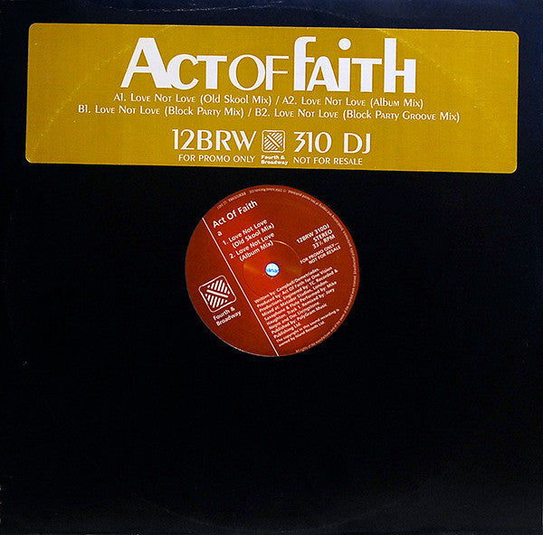 Act Of Faith : Love Not Love (12", Promo)