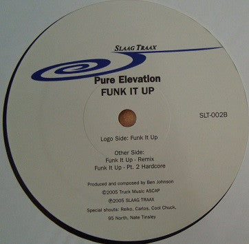 Pure Elevation : Funk It Up (12")