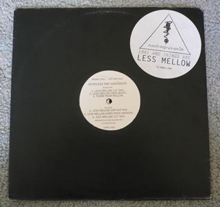 Ruthless Rap Assassins : Less Mellow (12", Promo)