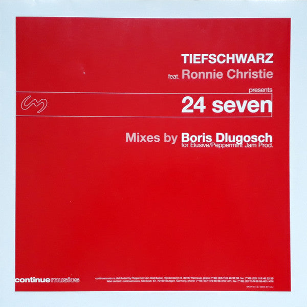 Tiefschwarz Feat. Ronnie Christie : 24 Seven (Boris Dlugosch Mixes) (12")