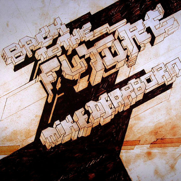 Mike Dearborn : Back To The Future (12")