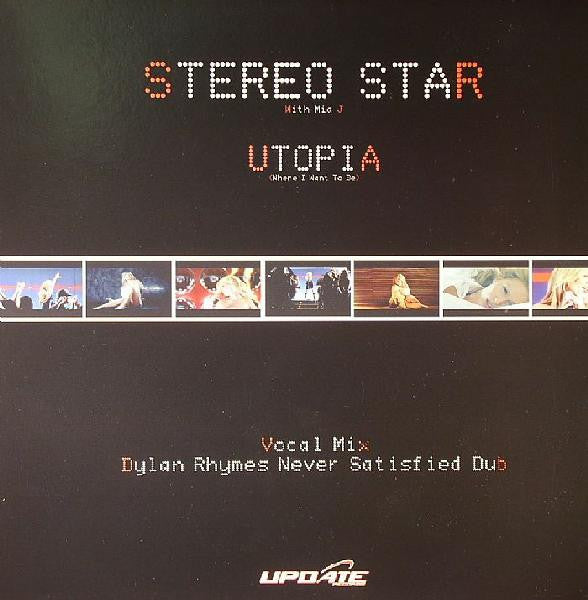 Stereo Star With Mia J : Utopia (Where I Want To Be) (12")