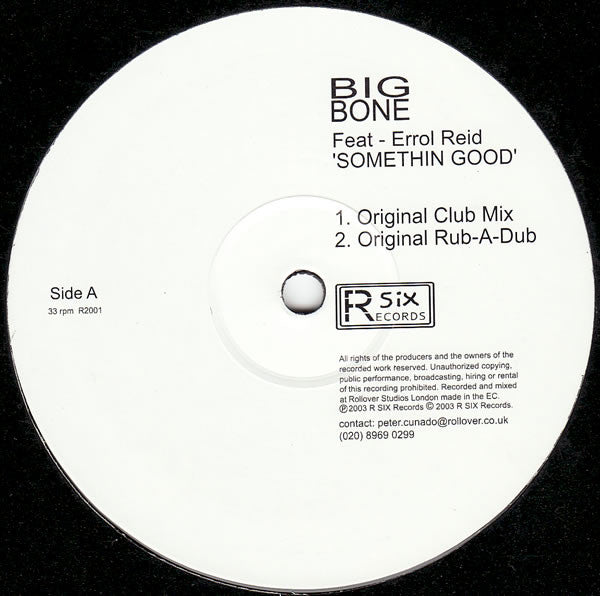 Big Bone Feat - Errol Reid : Somethin Good (12")