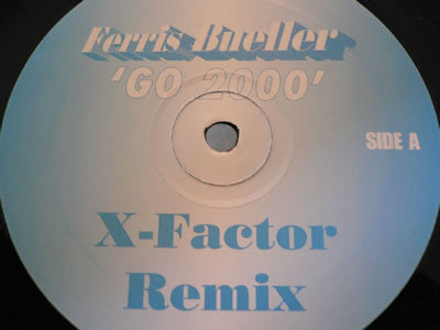 Ferris Bueller : Go 2000 (12")