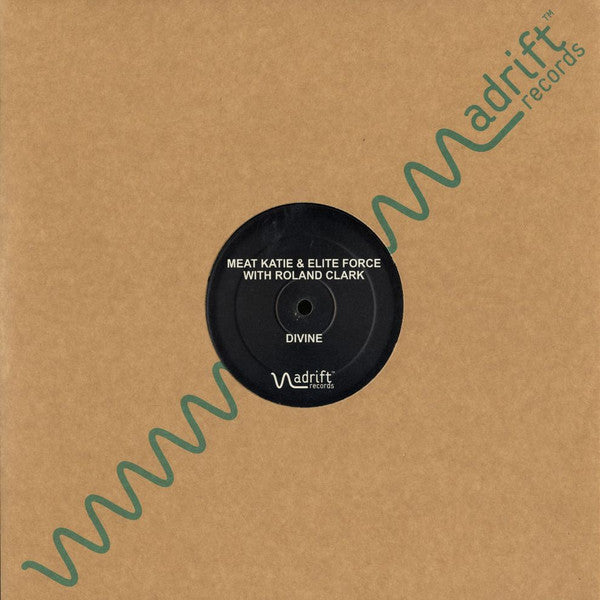 Meat Katie & Elite Force With Roland Clark : Divine / Lazer (12")