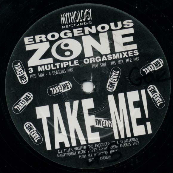 Erogenous Zone (2) : 3 Multiple Orgasmixes - Take Me! (12")