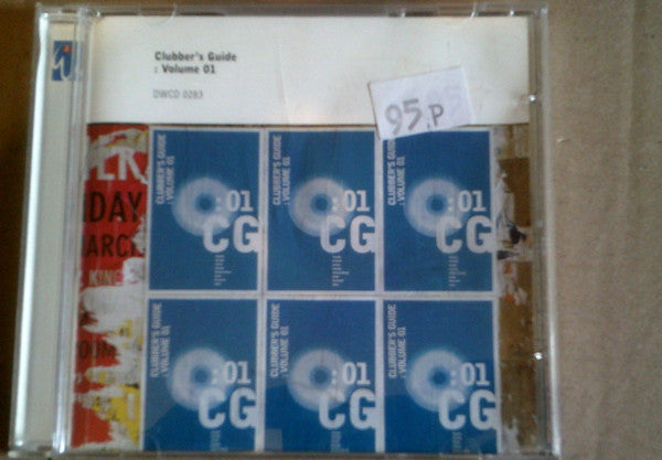 Chris Slack (3), Steve Johnson, Gary Webster, Bill Baylis, Corin Pennington, Robin Tombs, Colin Kiddy : Clubbers Guide Vol 1 (CD, Album)