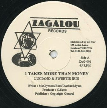 Luciano (2) & Sweetie Irie : It Takes More Than Money (12")