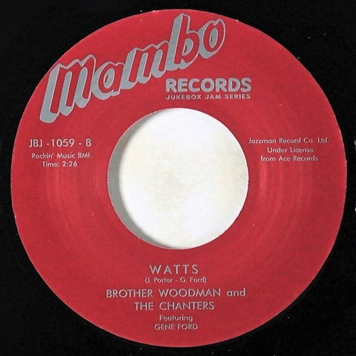 The Chanters (7) / Brother Woodman And The Chanters (7) Featuring Gene Ford (2) : She Wants To Mambo / Watts (7", Single, RE)