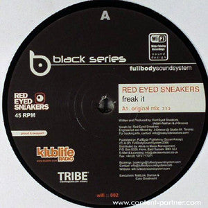 Red Eyed Sneakers : Freak It (12")