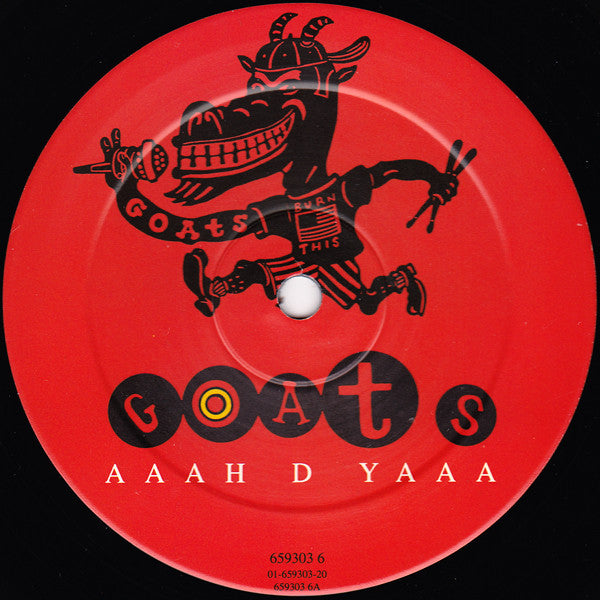 Goats* : Aaah D Yaaa (12", Single)