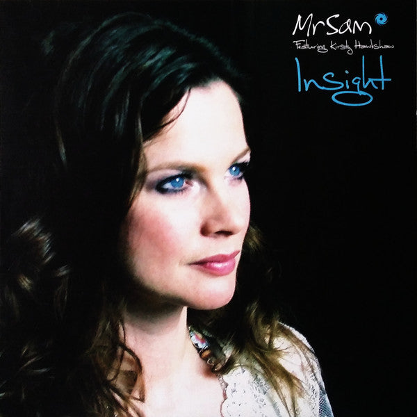 Mr Sam* Featuring Kirsty Hawkshaw : Insight (Disc 2) (12")