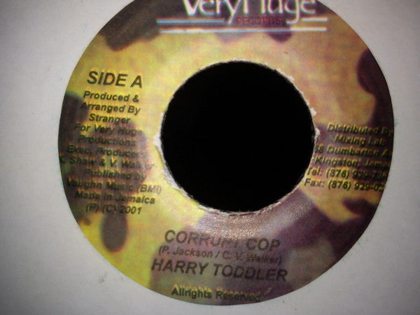 Harry Toddler / Boom Dandimyte* : Corrupt Cop / Homie (7")