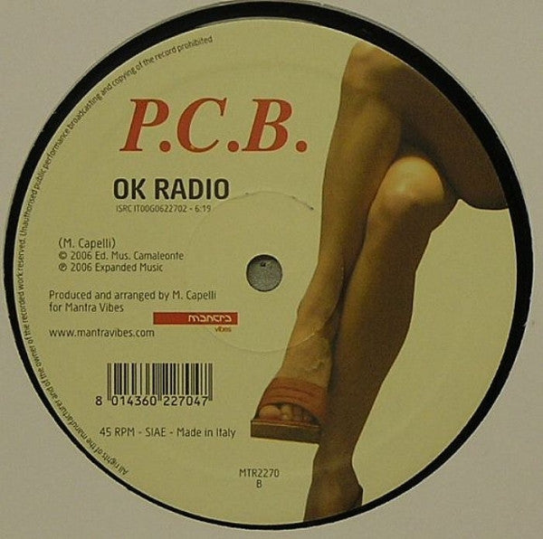 P.C.B. : Freakin' And Burnin' (12")