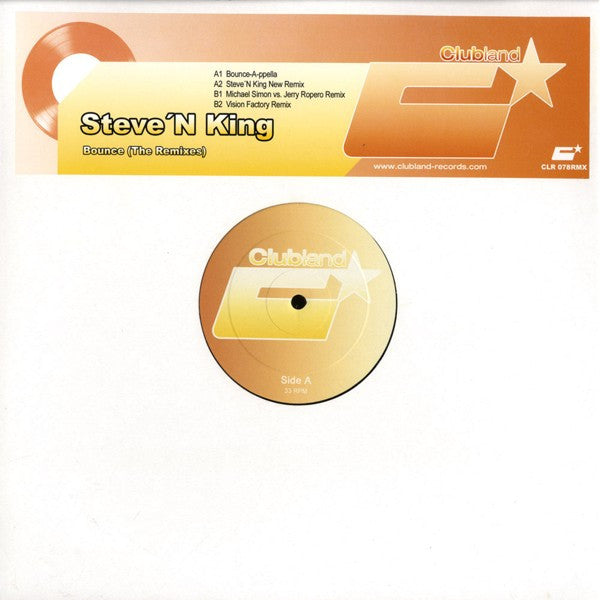 Steve'N King : Bounce (The Remixes) (12")
