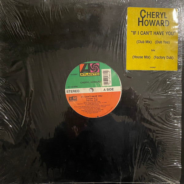 Cheryl Howard : If I Can't Have You (12")