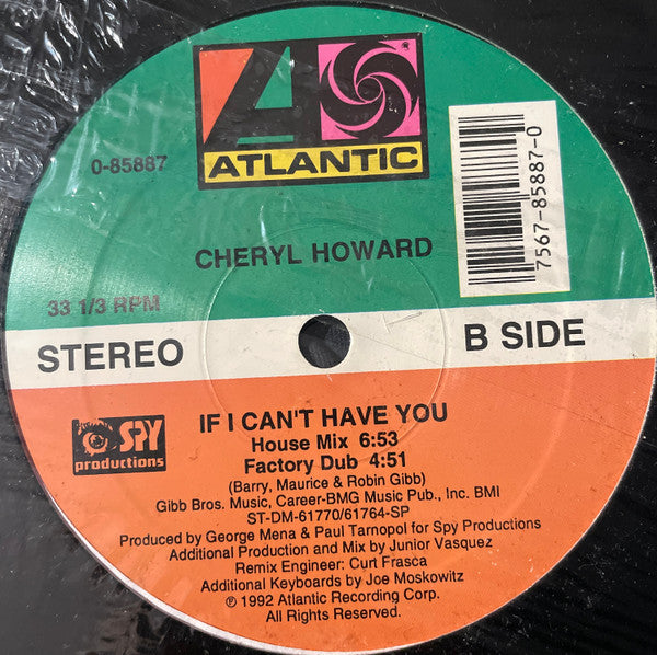 Cheryl Howard : If I Can't Have You (12")