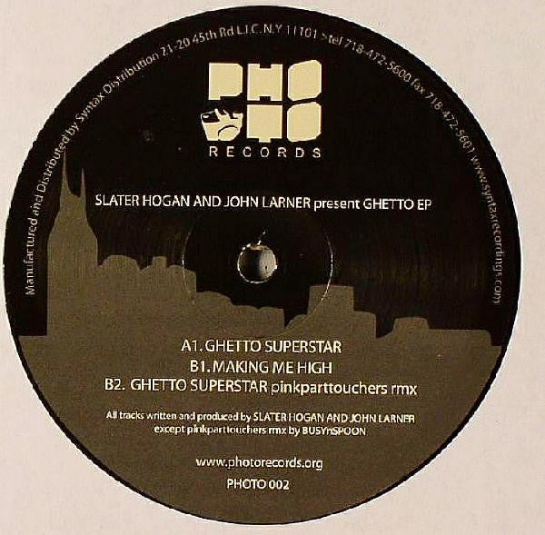 Slater Hogan And John Larner* : Ghetto EP (12", EP)