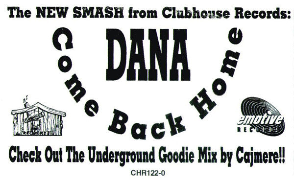 Dana* : Come Back Home (12")