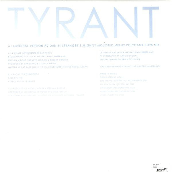 San Serac : Tyrant (12")