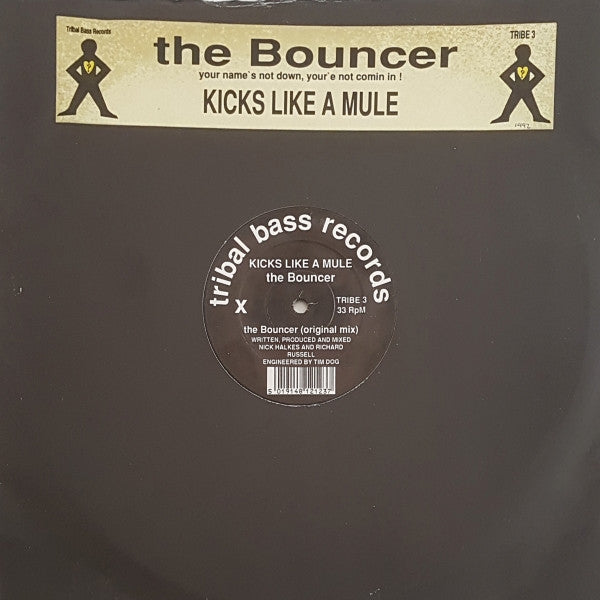 Kicks Like A Mule : The Bouncer (12")