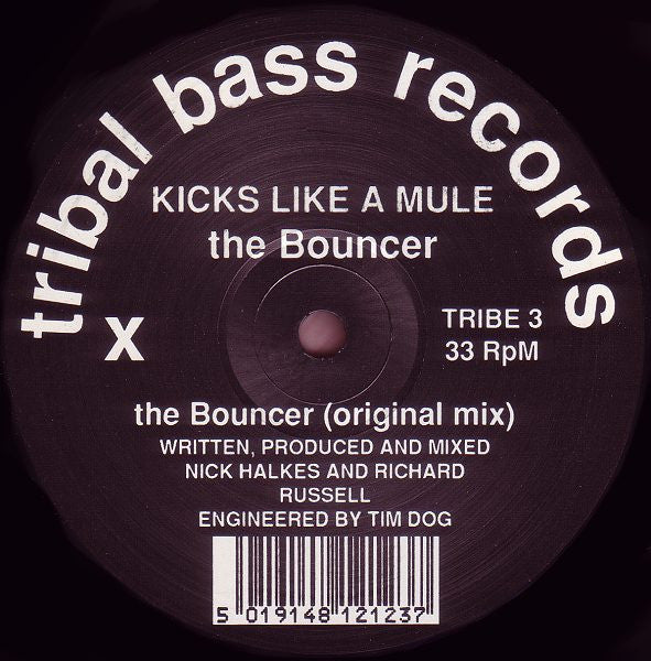 Kicks Like A Mule : The Bouncer (12")