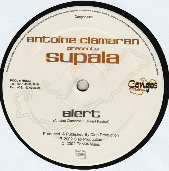 Antoine Clamaran Presents Supala : Alert (12")