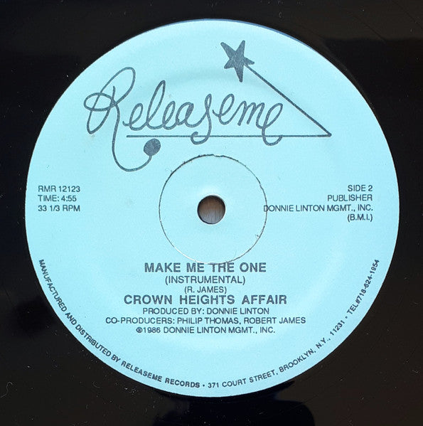 Crown Heights Affair : Make Me The One (12")