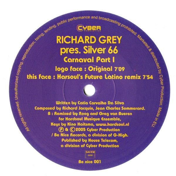 Richard Grey Presents Silver 66 : Carnaval Part I (12")